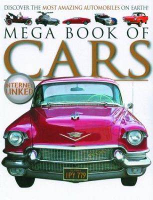 Mega Book of Cars: Discover the Most Amazing Au... 1903954568 Book Cover