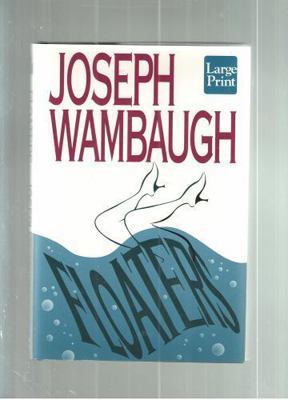 Floaters [Large Print] 1568953658 Book Cover