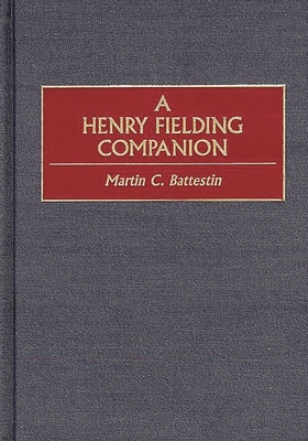 A Henry Fielding Companion 031329707X Book Cover