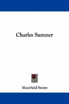 Charles Sumner 1432545280 Book Cover