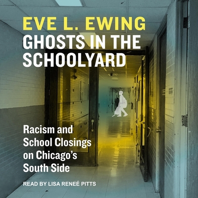 Ghosts in the Schoolyard: Racism and School Clo... B08Z2RXY96 Book Cover