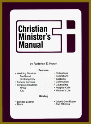 Christian Minister's Manual 0872395928 Book Cover