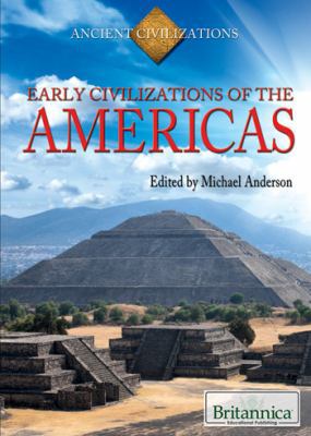 Early Civilizations of the Americas 1615305254 Book Cover