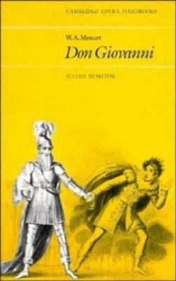 W. A. Mozart: Don Giovanni 0521228263 Book Cover