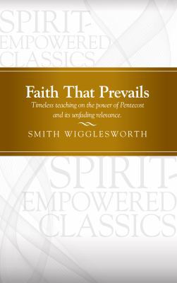 Faith That Prevails 1624231195 Book Cover