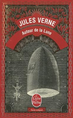 Autour de La Lune [French] 2253005878 Book Cover