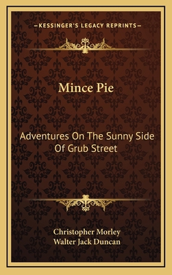 Mince Pie: Adventures on the Sunny Side of Grub... 1163556068 Book Cover