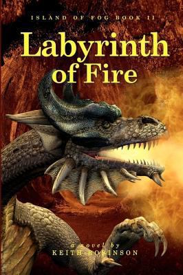 Labyrinth of Fire 1449538037 Book Cover