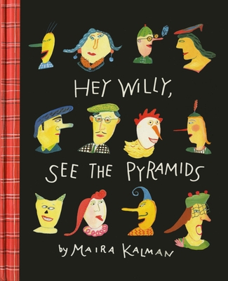 Hey Willy, See the Pyramids 1681371685 Book Cover