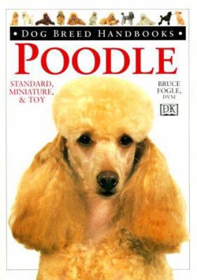 Dog Breed Handbooks: Poodle 0789441977 Book Cover