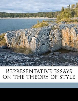 Representative Essays on the Theory of Style 1176397001 Book Cover