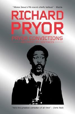 Pryor Convictions: And Other Life Sentences 0954940741 Book Cover