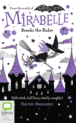 Mirabelle Breaks the Rules 1867523019 Book Cover
