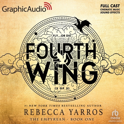 Fourth Wing (2 of 2) [Dramatized Adaptation]: T... B0CTLNH77S Book Cover
