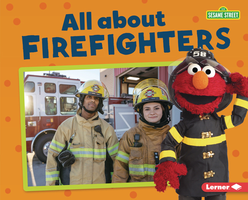 All about Firefighters 1541589955 Book Cover