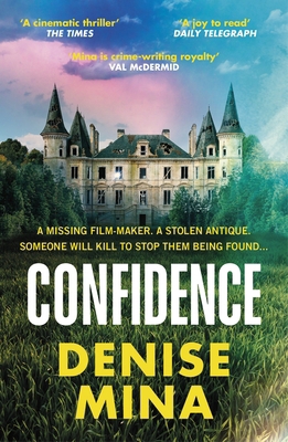 Confidence: ‘Riveting and fast-paced’ Sunday Times 1529111811 Book Cover