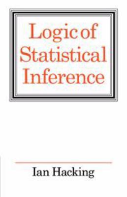 Logic of Statistical Inference B00515YY7O Book Cover