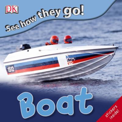 Boat [With Sticker(s)] 0756655226 Book Cover