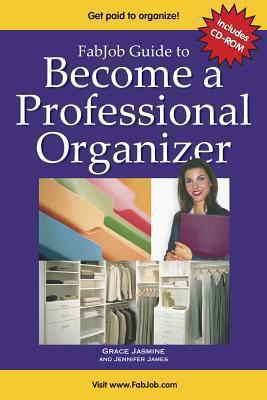 FabJob Guide to Become a Professional Organizer... B00T6J895Y Book Cover