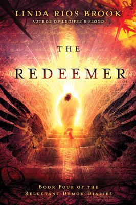 The Redeemer (Volume 4) (The Reluctant Demon Di... 1616382066 Book Cover