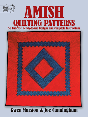 Amish Quilting Patterns: 56 Full-Size Ready-To-... 0486253260 Book Cover