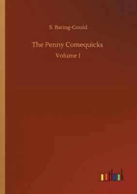 The Penny Comequicks: Volume 1 3752343796 Book Cover