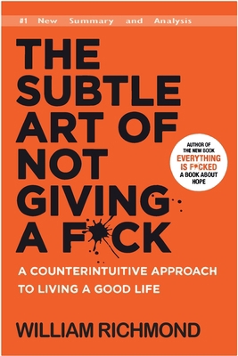 The Subtle Art of Not Giving a F*ck: A Counteri... 1387618776 Book Cover