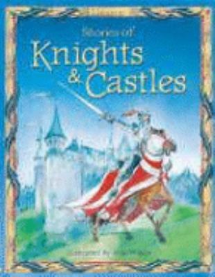 Stories of Knights and Castles 0746070799 Book Cover