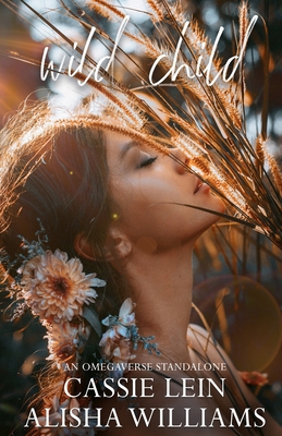 Wild Child: An Age Gap Omegaverse B0D1325QPC Book Cover
