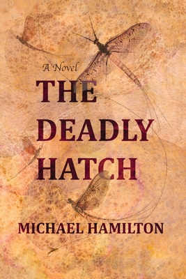 The Deadly Hatch B0BCD7Y4MC Book Cover