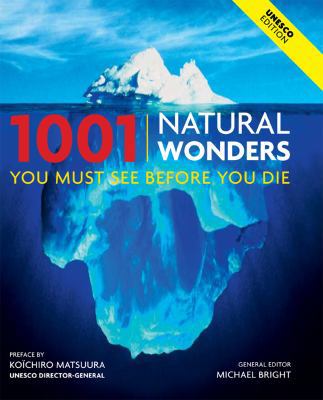 1001 Natural Wonders You Must See Before You Die 0764162330 Book Cover