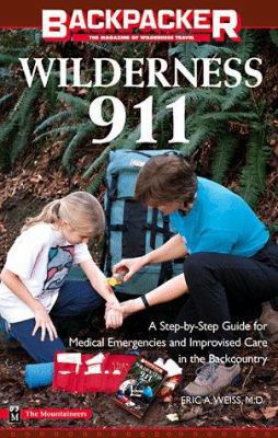Wilderness 911: A Step-By-Step Guide for Medica... 0898865972 Book Cover