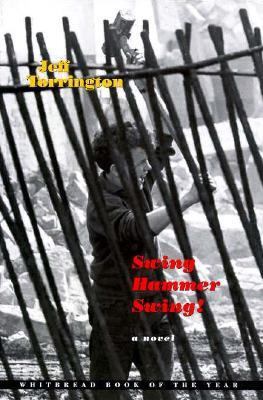Swing Hammer Swing! 0151874271 Book Cover