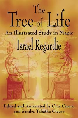 The Tree of Life: An Illustrated Study in Magic 1567181325 Book Cover