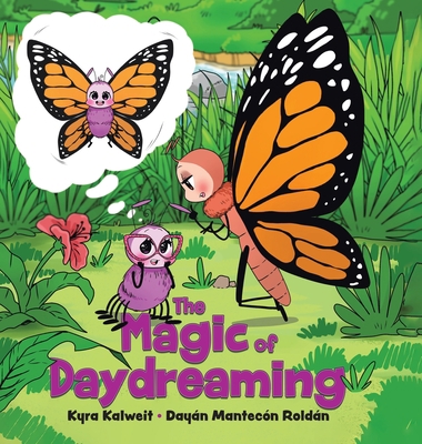 The Magic of Daydreaming 0228856213 Book Cover