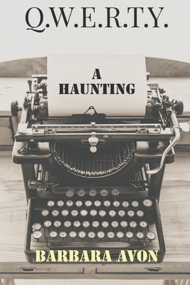 Qwerty: A Haunting 1790110688 Book Cover