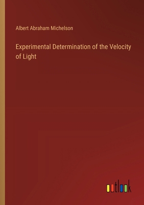 Experimental Determination of the Velocity of L... 3385107563 Book Cover
