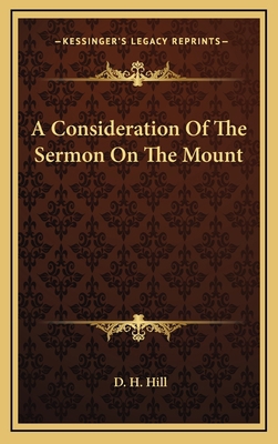 A Consideration of the Sermon on the Mount 1163504602 Book Cover