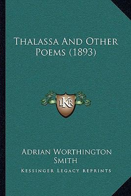 Thalassa And Other Poems (1893) 1165749866 Book Cover
