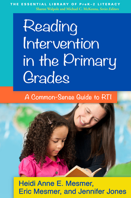 Reading Intervention in the Primary Grades: A C... 146251359X Book Cover
