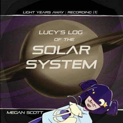 Lucy's Log of the Solar System