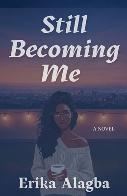 Still Becoming Me B0GQLPF9W1 Book Cover