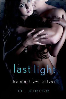 Last Light (Night Owl Trilogy) 146686253X Book Cover