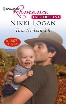 Their Newborn Gift [Large Print] 0373740336 Book Cover