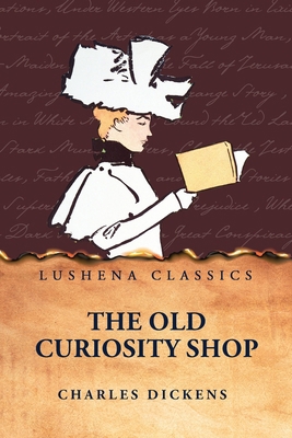 The Old Curiosity Shop B0FK1F1ZD5 Book Cover