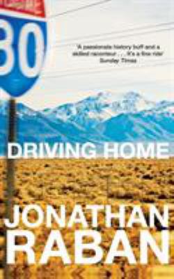 Driving Home: An American Scrapbook: An Emigran... 0330480820 Book Cover