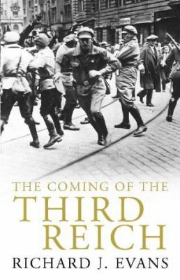 The Coming of the Third Reich 071399648X Book Cover