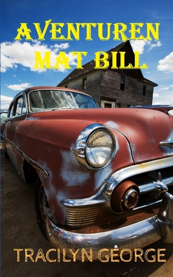 Aventuran Met Bill [Luxembourgish; Letzeburgesch] B0BRGYZ5V5 Book Cover