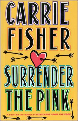 Surrender the Pink 1476702616 Book Cover