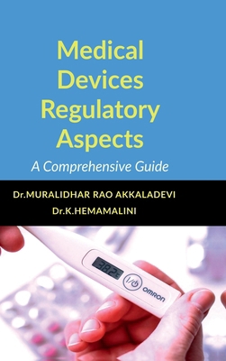 Medical Devices Regulatory Aspects: A Comprehen... B0DB2SCW9X Book Cover